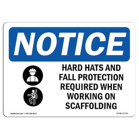 Signmission OSHA Sign, Hats Fall Protection Required Scaffolding, 5in X 3.5in Decal, 5" W, 3.5" H, Landscape OS-NS-D-35-L-15796